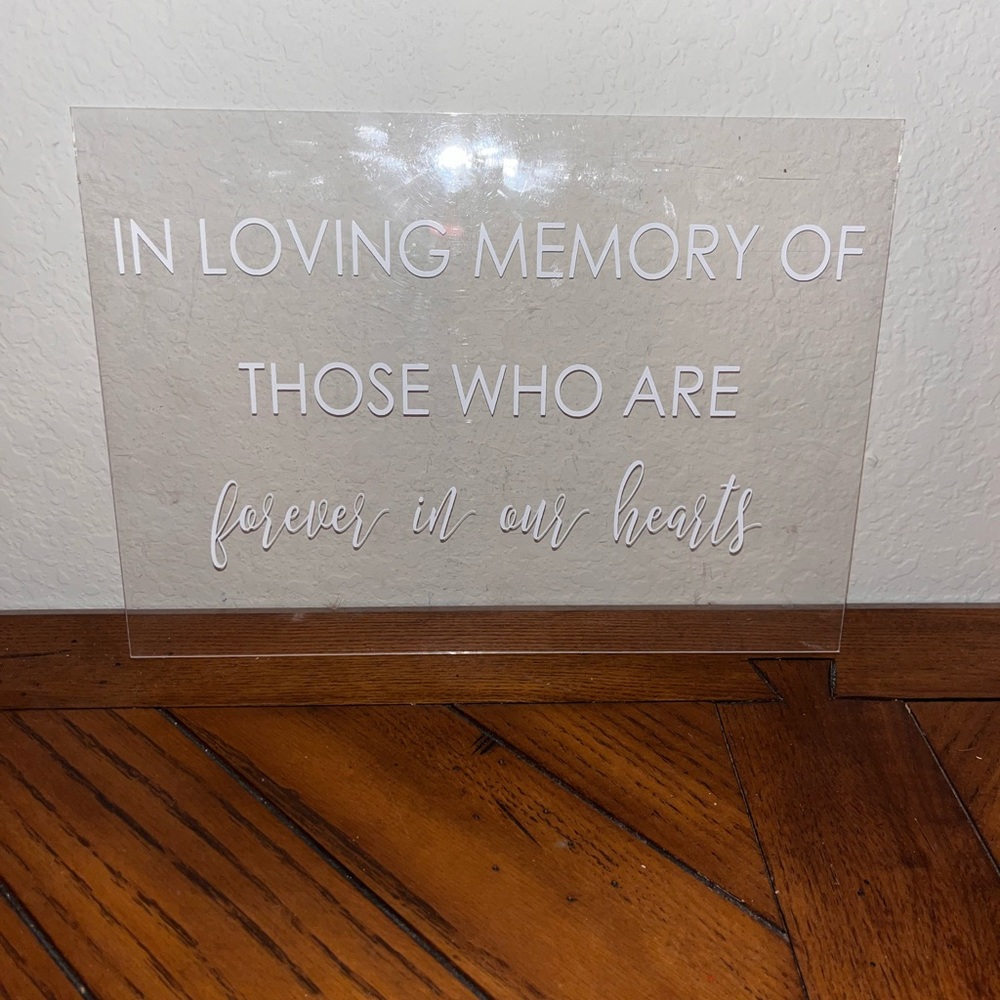 Acrylic In Loving memory sign